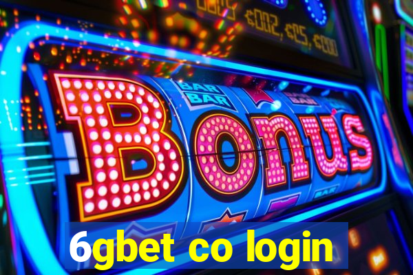 6gbet co login